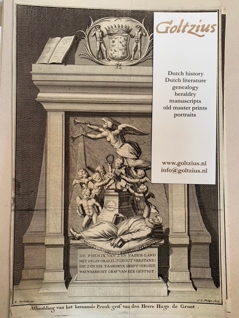 Afbeelding van het beraamde pronk-graf van den Heere Hugo de Groot.