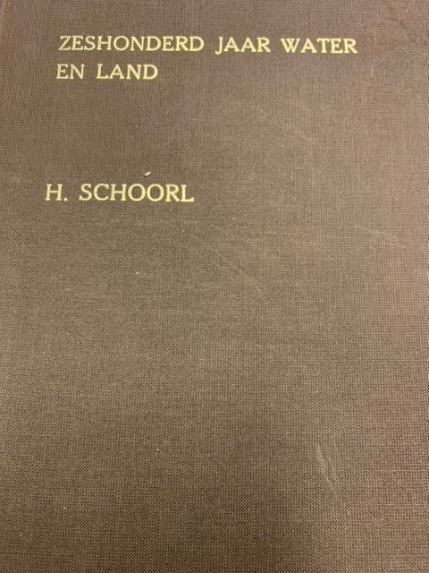 SCHOORL, H., Zeshonderd jaar water en land. Bijdrage tot de historische Geo- en Hydrografie van de Kop van Noord-Holland in de periode 1150-1750.