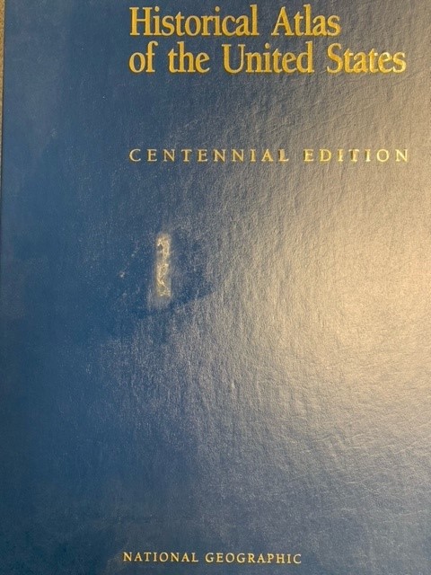 GARRETT, WILBUR E. - A.O., Historical Atlas of the United States - Centennial Edition