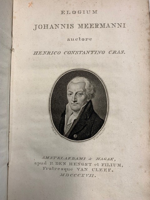 CRAS, H.C., Elogium Johannis Meermanni / auctore Henrico Constantino Cras