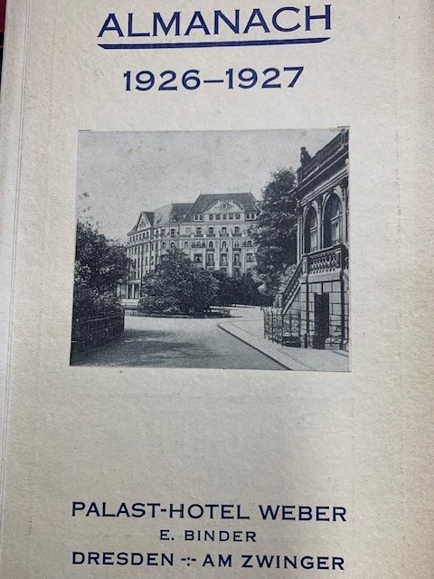 Almanach 1926-1927 Palast Hotel Weber, Dresden am Zwinger.