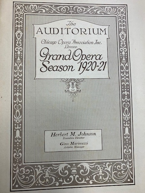 The Auditorium. Chicago Opera Association Inc. Lessee. Grand Opera Season 1920-21