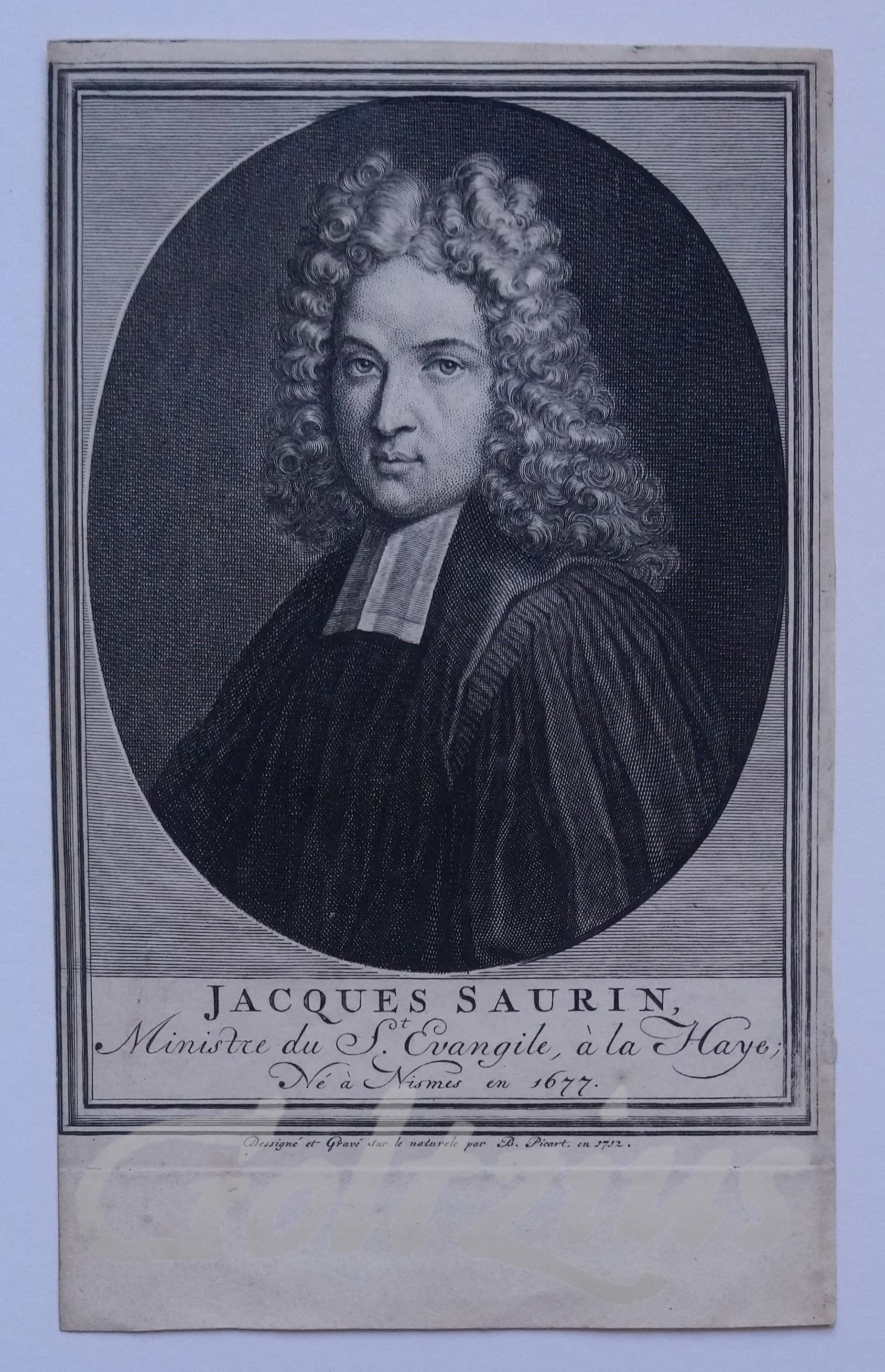 PICART, BERNARD (1673-1733), Jacques Saurin, Ministre du St. Evangile, à la Haye