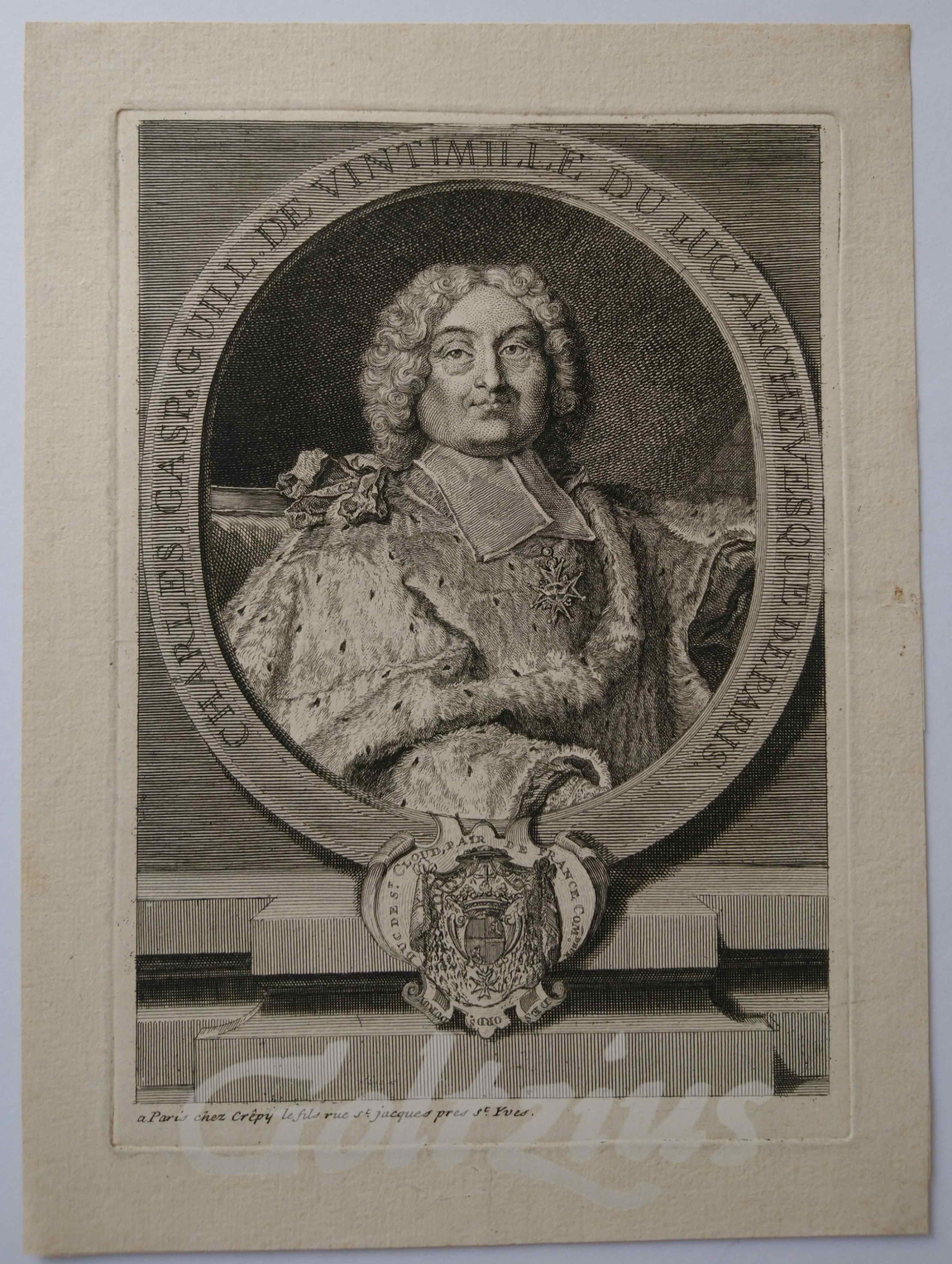 CRÉPY, LOUIS, Charles Gasp. Guill de Vintimille du Luc Archevesque de Paris