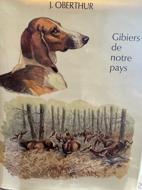 OBERTHUR, J., Gibiers de notre pays : Histoire naturelle pour les chasseurs... Livre troisième. La forêt et ses hôtes. I. et II. Dessins de l'auteur