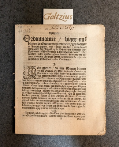 MUSCH, CORNELIS, Wijnen. Ordonnantie, waer naer binnen de Geunieerde Provincien, geassocieerde Landtschappen ende 't resort van dien verantwoort sal worden den Impost op de Wijnen (...)