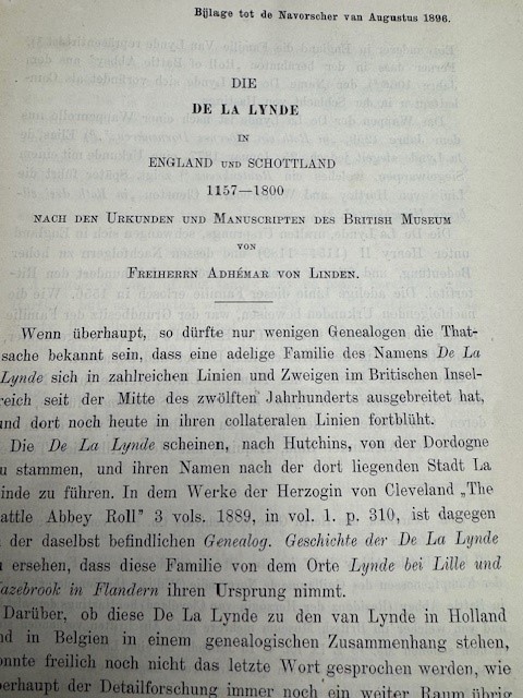 LINDEN, A. VAN, Die De La Lynde in England und Schottland 1157-1800 nach den Urkunden und Manuskripten des British Museum van Freiherrn Adhemar von Linden.