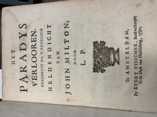 Milton, John; [Lambert van den Broek (vert.)] Het paradys verlooren. Heldendicht. Vertaald uit het Engels. Amsterdam, Evert Visscher, 1730.